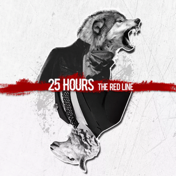 The Red Line - 25Hours